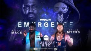 Impact Wrestling Preview (8/25) – Emergence Night Two – Willie Mack vs Brian Myers