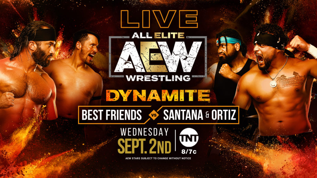 AEW Dynamite Results: Best Friends & Santana & Ortiz