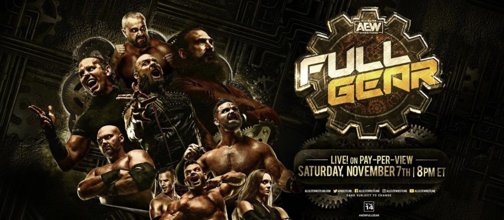 AEW Full Gear Preview [Jon Moxley vs. Eddie Kingston, Young Bucks vs. FTR, MJF vs. Chris Jericho, Hangman Page vs. Kenny Omega]