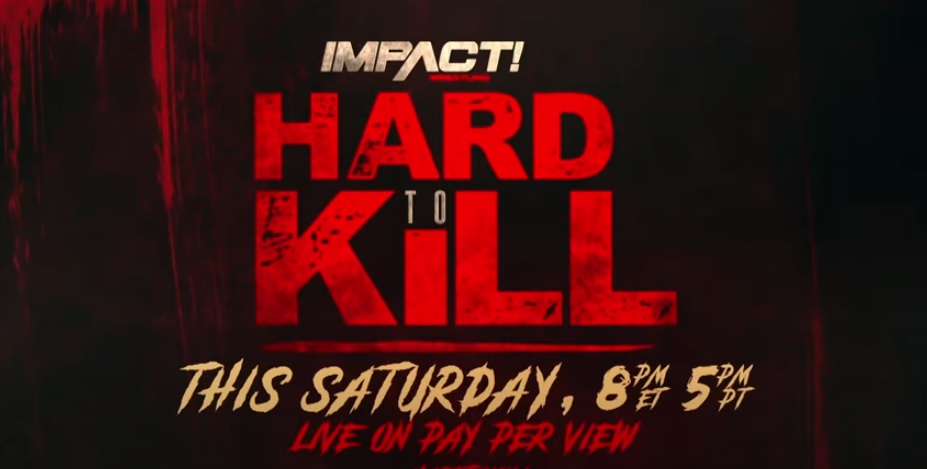 Impact Wresting Hard To Kill Preview (1/16) – Matt Striker and D’Lo Brown Take Over as Commentators; Brian Myers vs. Josh Alexander (Preshow)