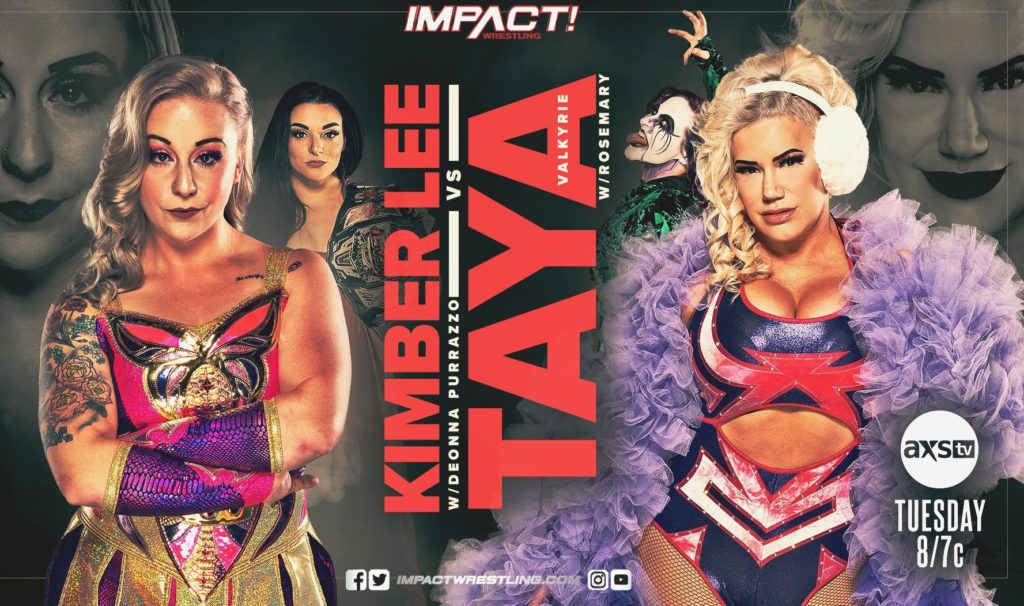 Impact Wrestling Preview (1/12) – Tenille Dashwood w/Kaleb with a K vs. Rosemary; Kimber Lee w/Deonna Purrazzo vs. Taya Valkyrie w/Rosemary Impact Wrestling Preview