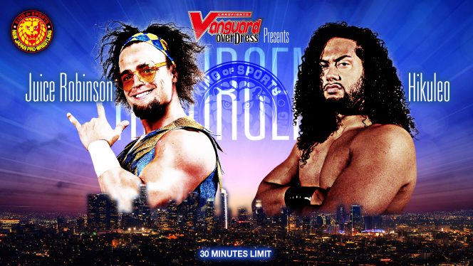 NJPW Resurgence Results: Juice Robinson Defeats Hikuleo Via Flash Pinfall (08/14) NJPW Resurgence Results: Juice Robinson vs Hikuleo (08/14)