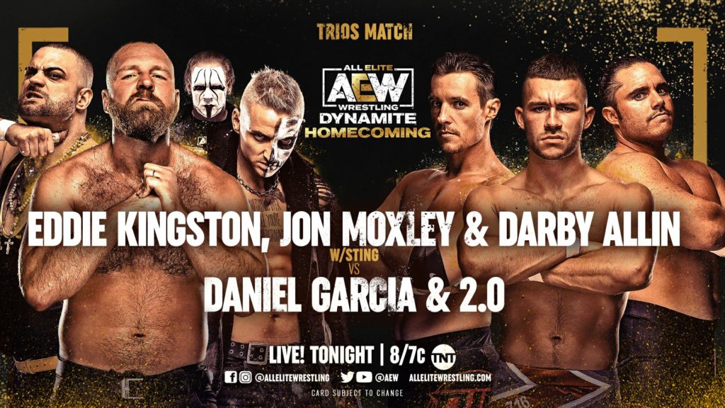 AEW Homecoming Results: Jon Moxley, Eddie Kingston & Darby Allin vs. 2.0 & Daniel Garcia (08/04)