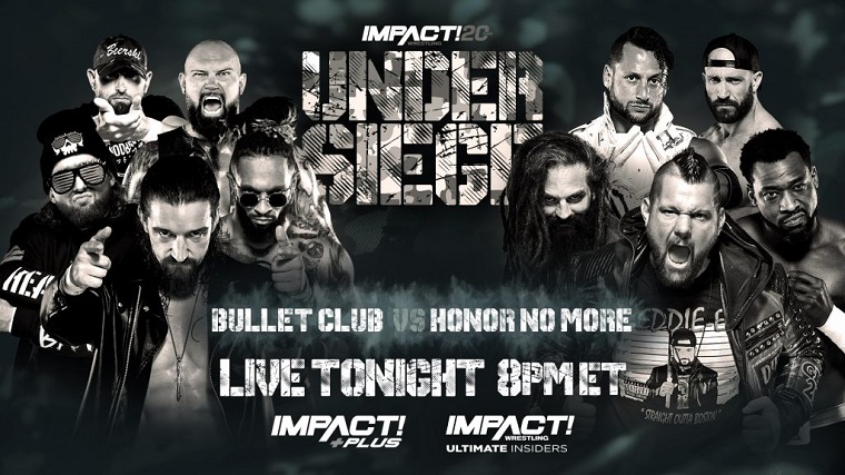 Impact Wrestling Under Siege Results (5/7) –Honor No More (Matt Taven, Mike Bennet, Kenny King, Eddie Edwards, Vincent) w/Maria Kannelis Defeated Bullet Club (Jay White, Chris Bey, Doc Gallows, Karl Anderson, El Phantasmo) by Pinfall; Knockouts Championship – Tasha Steelz (c) Defeated Havok by Pinfall Impact Wrestling Under Siege Results