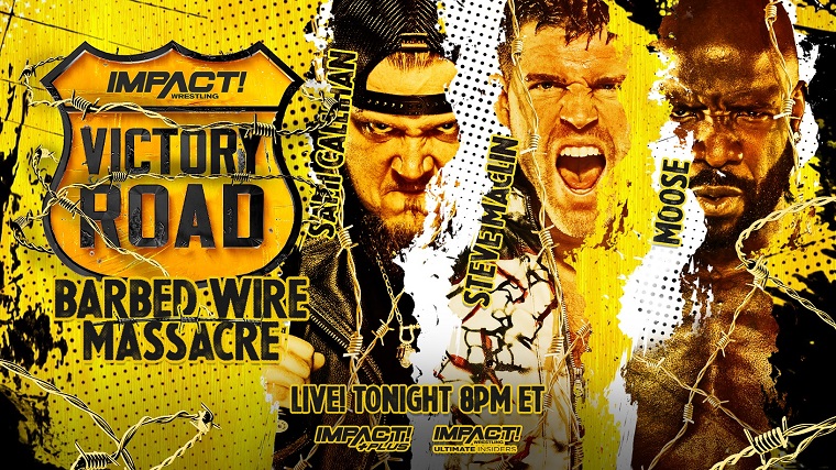 Impact Wrestling Victory Road Results (9/23) – Pick Your Poison – Jordynne Grace Defeated Max The Impaler w/Father James Mitchell by Pinfall; Barbed Wire Massacre – Steve Macklin Defeated Sami Callihan (Pin) and Moose Impact Wrestling Victory Road Results (9/23) - Pick Your Poison - Jordynne Grace Defeated Max The Impaler w/Father James Mitchell by Pinfall; Barbed Wire Massacre – Steve Macklin Defeated Sami Callihan (Pin) and Moose