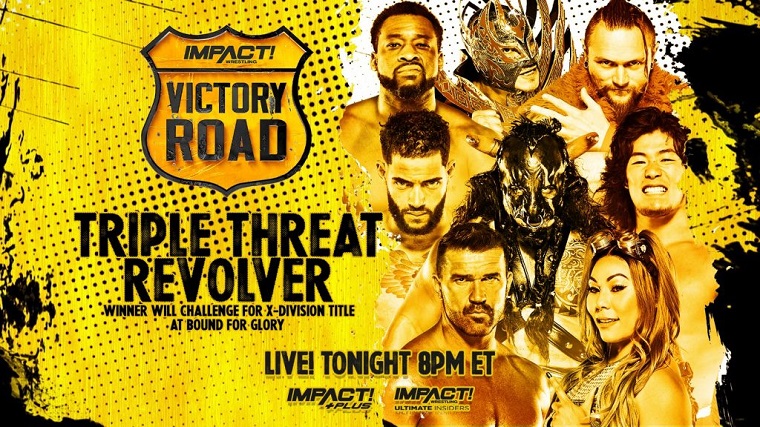 Impact Wrestling Victory Road Results (9/23) – Triple Threat Revolver – Frankie Kazarian Defeated Kenny King (Pin), Trey Miguel, Mia Yim, Black Taurus, Laredo Kid, Alex Zayne, and Yuya Uemura Impact Wrestling Victory Road Results (9/23) – Triple Threat Revolver – Frankie Kazarian Defeated Kenny King (Pin), Trey Miguel, Mia Yim, Black Taurus, Laredo Kid, Alex Zayne, and Yuya Uemura