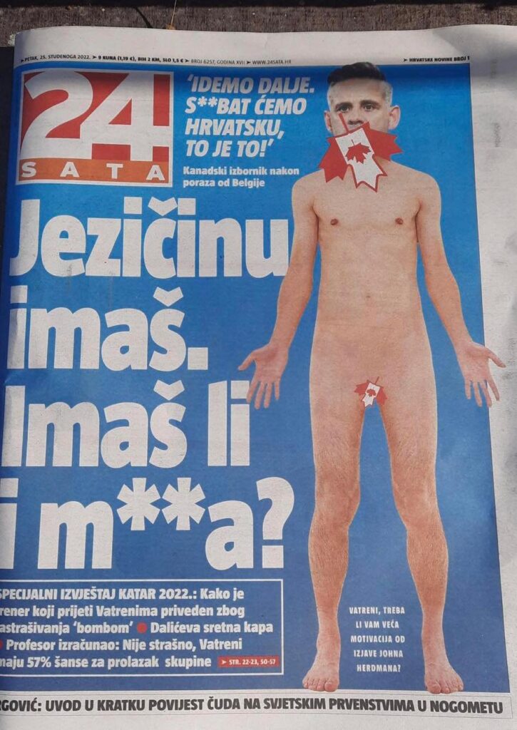 Croatian Newspaper Humiliates Canada's John Herdman With NAKED Maple Leaf Image Amid Their World Cup Meeting