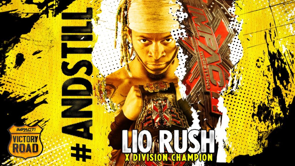 Impact Wrestling Victory Road Results (9/8) – X-Division Championship - Lio Rush (c) Defeated Kushida by Pinfall; Knockouts Tag Team Championship - MK Ultra (Masha Slamovich, Killer Kelly) Defeated Gisele Shaw and Savannah Evans w/Jai Vidal by Pinfall